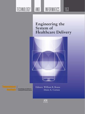 cover image of Engineering the System of Healthcare Delivery